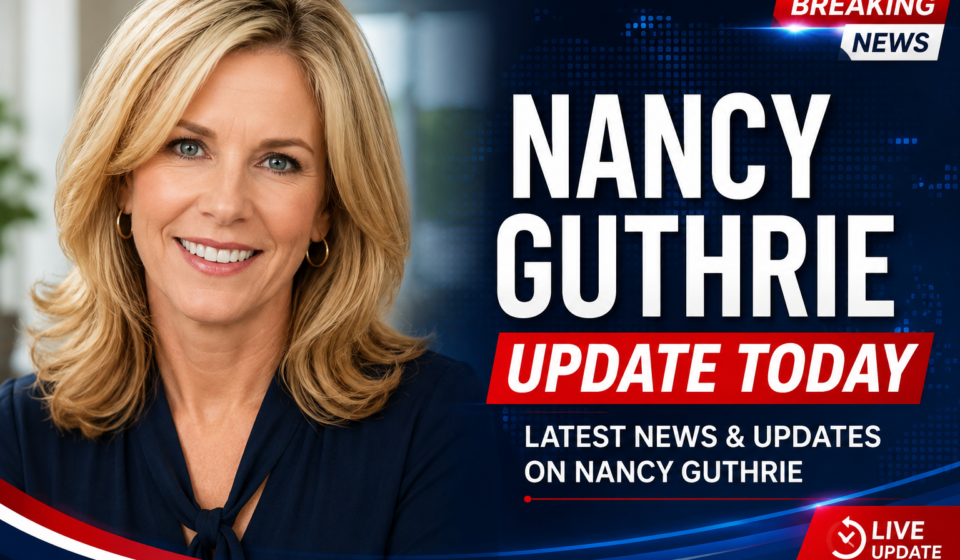 Nancy Guthrie Update Today